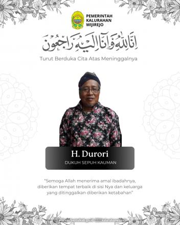 Turut Berduka Cita atas Meninggalnya H. Durori (Dukuh Sepuh Kauman)